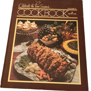 Celebrate the Four‎ Seasons Cookbook - Volume II Paperback – January 1, 1979